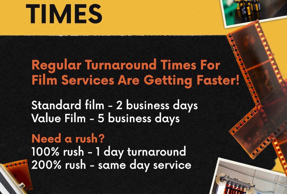 Film Turnaround Times Just Got Faster